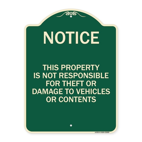 This Property Is Not Responsible for Theft or Damage to Vehicles or Contents, A-DES-G-1824-22809